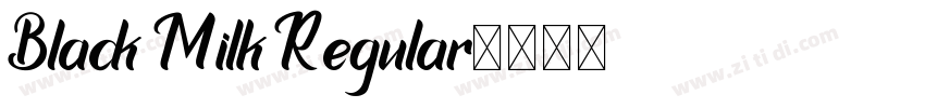 Black Milk Regular字体转换